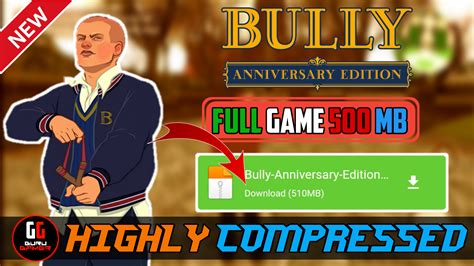 bully anniversary edition apk v1.0.0.18 download|Download Bully: Anniversary Edition (MOD, Unlimited Money) .